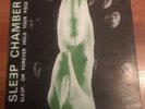 Sleep Chamber, Sleep or Forever Hold your Piece LP