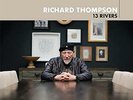RICHARD THOMPSON-13 Rivers (UK IMPORT) VINYL NEW