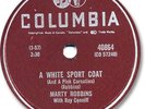 MARTY ROBBINS Country Rock 78 RPM Record. A White Sport Coat