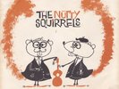 NOVELTY 45RPM - THE NUTTY SQUIRRELS ON HANOVER - RARE   WITH PICTURE SLEEVE