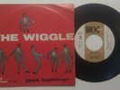 JACK HAMMER THE WIGGLE/VIGGLING FOOL 7