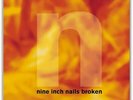 Universal Music Group Nine Inch Nails - Broken (7 Inch Vinyl)