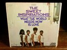 SWEET INSPIRATIONS»What the World Needs Now is Love»ATLANTIC'68 GIRL GROUP»NM(-)