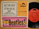 BEATLES Ain't She Sweet / If You Love Me Baby 45 7