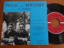 PASCAL ET DOMINIQUE A PARIS RARE EP PRETORIA BORIS VIAN D'OU REVIENS BILLIE BOY