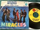 The Miracles - Broken Hearted/Mighty Good Loving 45 w/sleeve Tamla 54044 VG/VG+