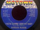 Barbara McNair - Youre Gonna Love My Baby / The Touch Of Time *Northern Soul*
