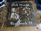BOB MOULD: WORKBOOK 25 LP