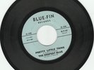 DEEPEST BLUE     Blue-Fin    Pretty Little Thing / Some Bodys Girl