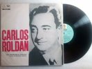 Carlos Roldan con Francisco Canaro Reedicion 1973 Vinyl Record LP Tested VG+