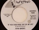 DENA BARNES - If You Ever Walk Out Of My Life - INFERNO - NORTHERN SOUL 70's ri