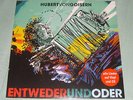Vinyl - Hubert von Goisern  -  Entwederundoder   -TOP