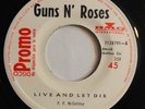 GUNS N ROSES - Live and Let Die - RARE COSTA RICA 45 RADIO PROMO