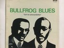 BULLFROG BLUES   MAMLISH LP   RARE PRE WAR BLUES COMP