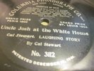 78rpm Columbia Phono.Co #3112 CAL STEWART 