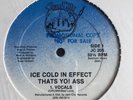 RARE ELECTRO RAP 12” ICE COLD IN EFFECT That’s Yo  Ass JAM CITY PROMO