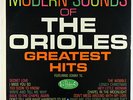 Orioles - Modern Sounds/Greatest Hits LP - CP Parker Mono VG++
