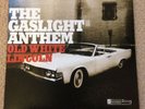 THE GASLIGHT ANTHEM - OLD WHITE LINCOLN - 7'' WHITE VINYL