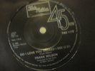 FRANK WILSON DO I LOVE YOU INDEED I DO 7