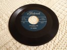 THE DOMINOES SIXTY-MINUTE MAN/I CAN'T ESCAPE FROM YOU FEDERAL 12022