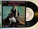 EP LES ARISTOCRATES  avec M.Harvey