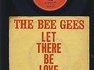 The Bee Gees - Let There Be Love - Really and Sincerey - HOLLAND