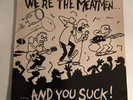Meatmen - We're The Meatmen And You Suck  - TGRLP001 - 1983 Vinyl LP - 1st Press