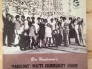 Gospel Soul Funk LP FABULOUS WATTS COMMUNITY CHOIR We Need More Love HEAR Rare