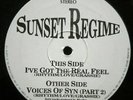 I've Got The Real Feel / Voices Of Syn (Part 2) 12 : Sunset Regime