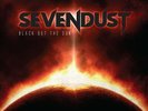 Sevendust - Black Out The Sun (Rocktober 2018 Exclusive)  (Vinyl Used Very Good)