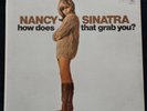 NANCY SINATRA LP “HOW DOES THAT GRAB YOU?” REPRISE RS6207 STEREO 1966 1st PRESS