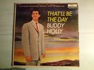 BUDDY HOLLY: That'll be the Day 33 T, LP, 12