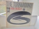 HANK MOBLEY - THE TURNAROUND - BLUE NOTE - NEW YORK - DG - EAR BOTH SIDES - NM