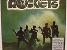 ROCKETS - Same S/T - Collectors Ed. 500 Numbered Copies Blue Vinyl LP