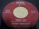RICHIE'S RENEGADES- DON'T CRY- 1966 GARAGE ROCK 7