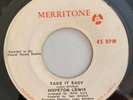 HOPETON LEWIS - TAKE IT EASY - MERRITONE ( ROCKSTEADY 7 )