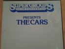 The Cars / Super Groups In Concert