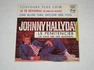 JOHNNY HALLYDAY LE PENITENCIER RARE ORIGINAL ÉDITION ESPAGNOL EP 7