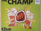 The Champ Mohawks LP