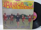 IANKA Y SUS TROPICANAS ROCK SURF CORAZON CONTENTO  VENEZUELA    EX # 245 ???