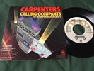 Rare CARPENTERS 1976 Picture Sleeve 45 CALLING OCCUPANTS INTERPLANETARY CRAFT