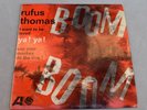 RUFUS THOMAS EP BOOM BOOM 1964 FRANCE MINT COPY