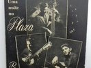 UMA NOITE NO PLAZA 10