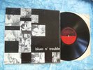 BLUES N' TROUBLE LP '61 ARHOOLIE deep groove FS 101 LOWELL FULSON MANCE LIPSCOMB