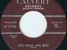 Little Shy Guy and The Hot Rods – Calvert 107 – R&B Blues Rocker 45 RPM