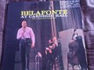 Belafonte At Carnegie Hall Complete Concert RCA LOC 6006 Orthophonic Double albu