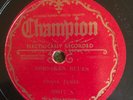 Champion 50017 Frank James FORSAKEN BLUES Barrel-House Blues 1934 78 rpm E+