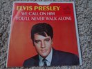 Elvis You'll Never Walk Alone/We Call On Him 47-9600 NM/NM 1968