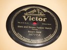 Sousa's Band Victor 16777 1908 Stars and Stripes Forever Fairest of Fair 78 RPM