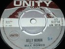 MAX ROMEO Belly Woman 1969 UK 45 UNITY 1st Press  PAULETT & LOVERS B SIDE